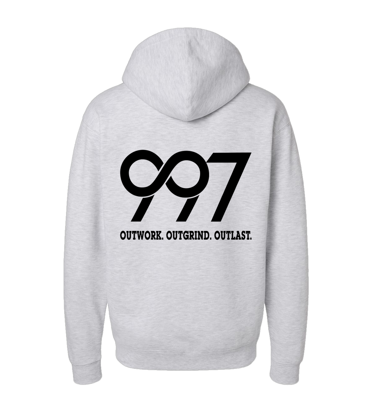997 “Outwork. Outgrind. Outlast.” Motivational Hoodie