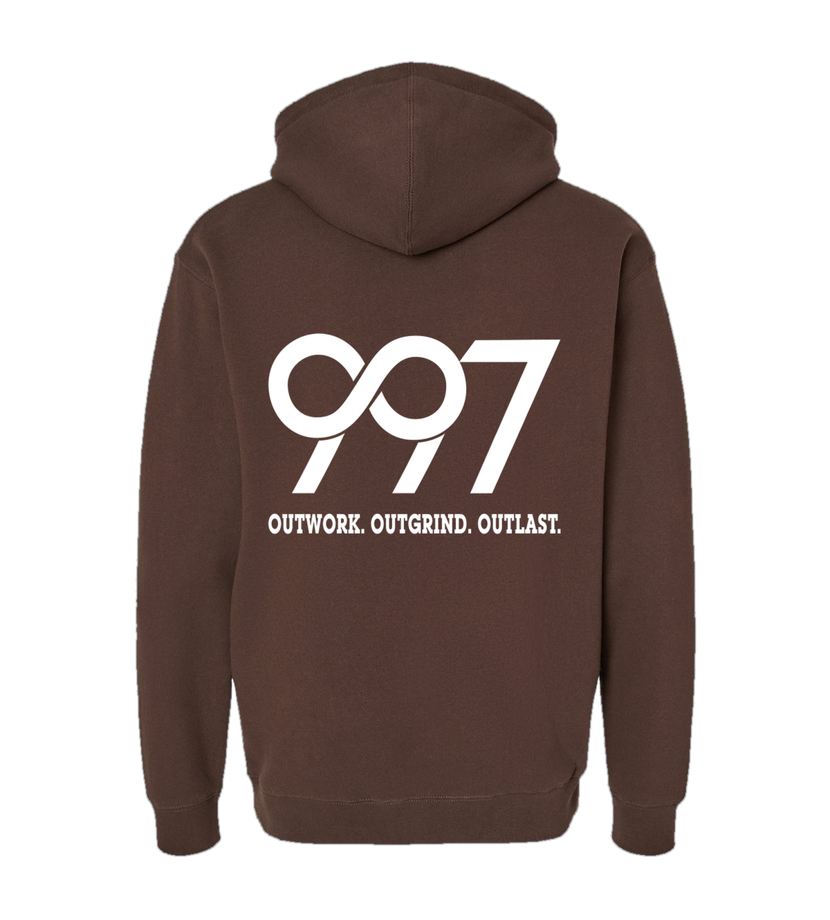 997 “Outwork. Outgrind. Outlast.” Motivational Hoodie