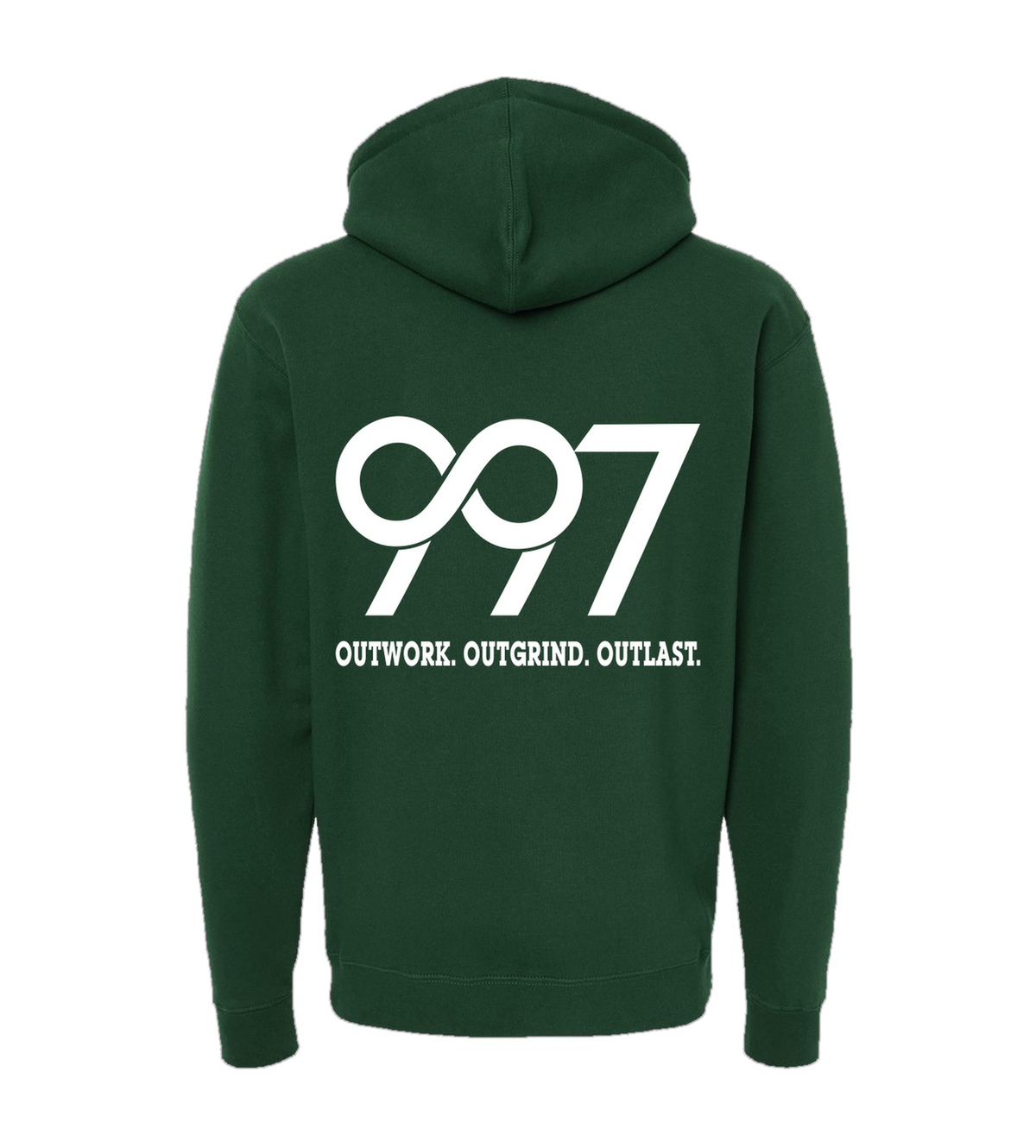 997 “Outwork. Outgrind. Outlast.” Motivational Hoodie