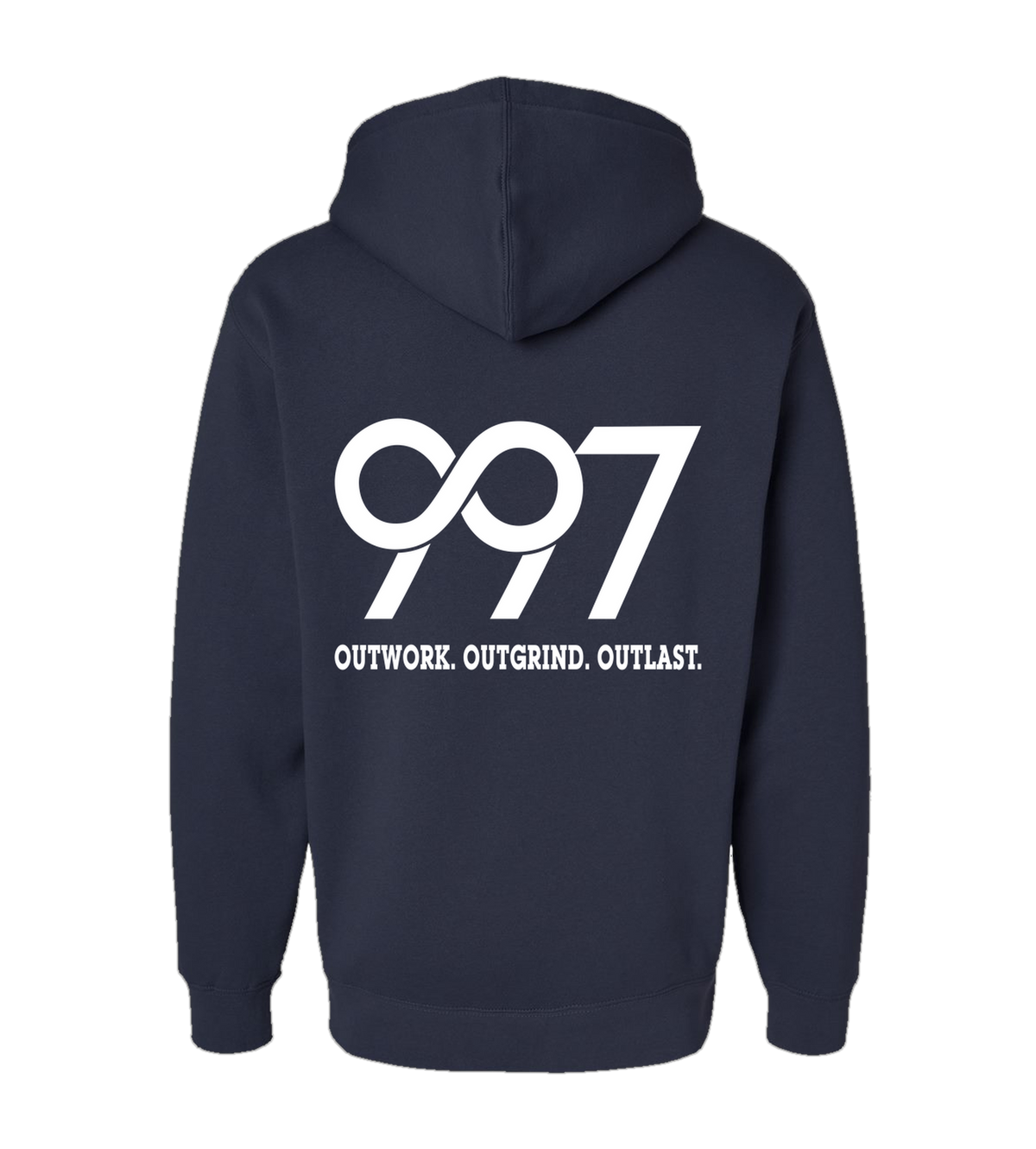 997 “Outwork. Outgrind. Outlast.” Motivational Hoodie