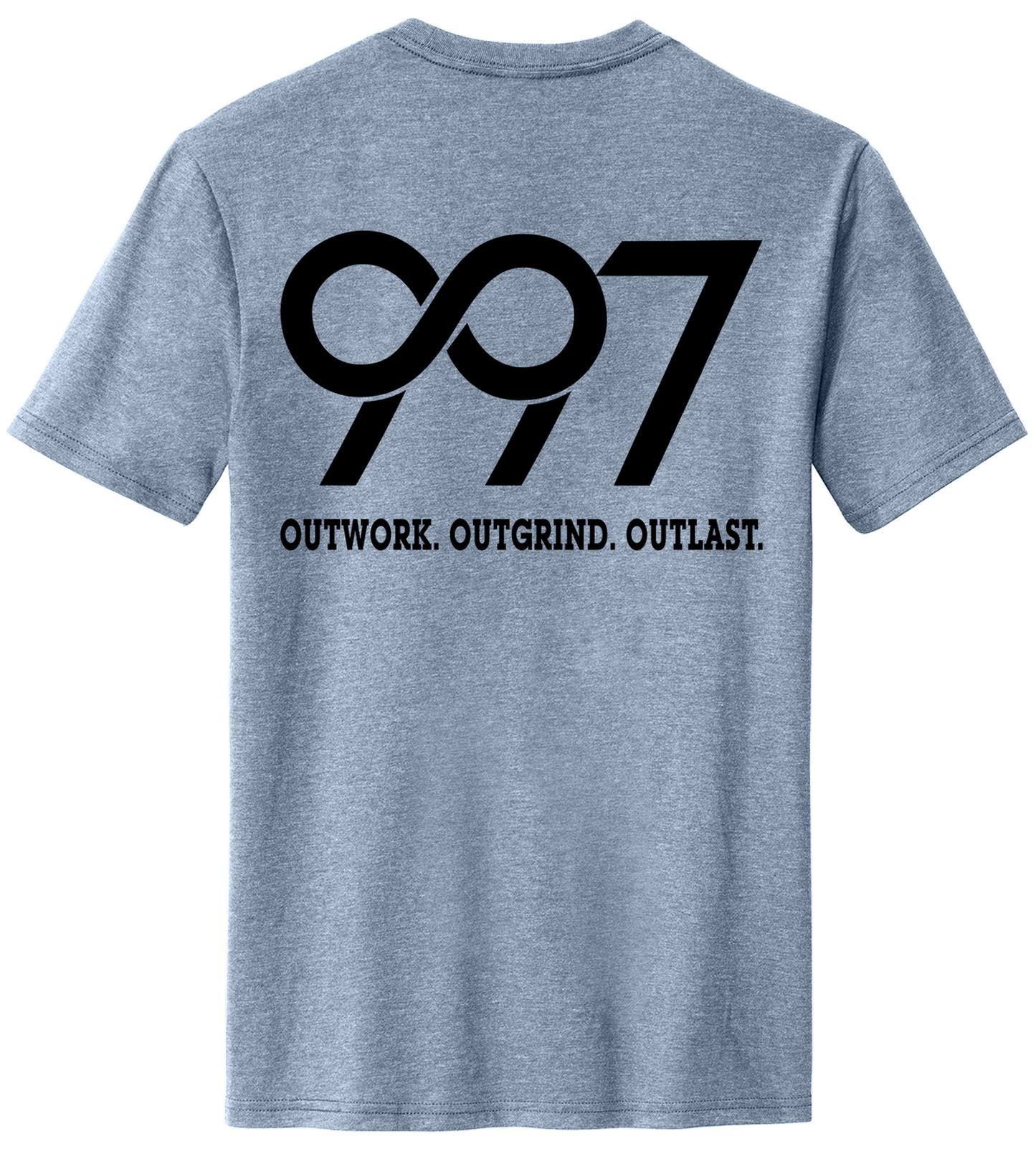 997 “Outwork. Outgrind. Outlast.” Motivational Tee