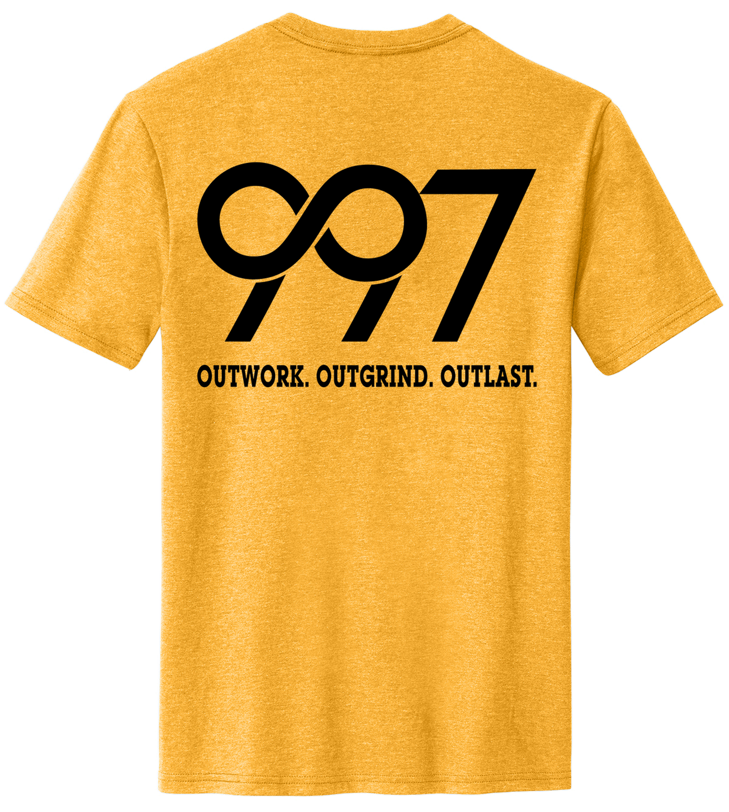 997 “Outwork. Outgrind. Outlast.” Motivational Tee