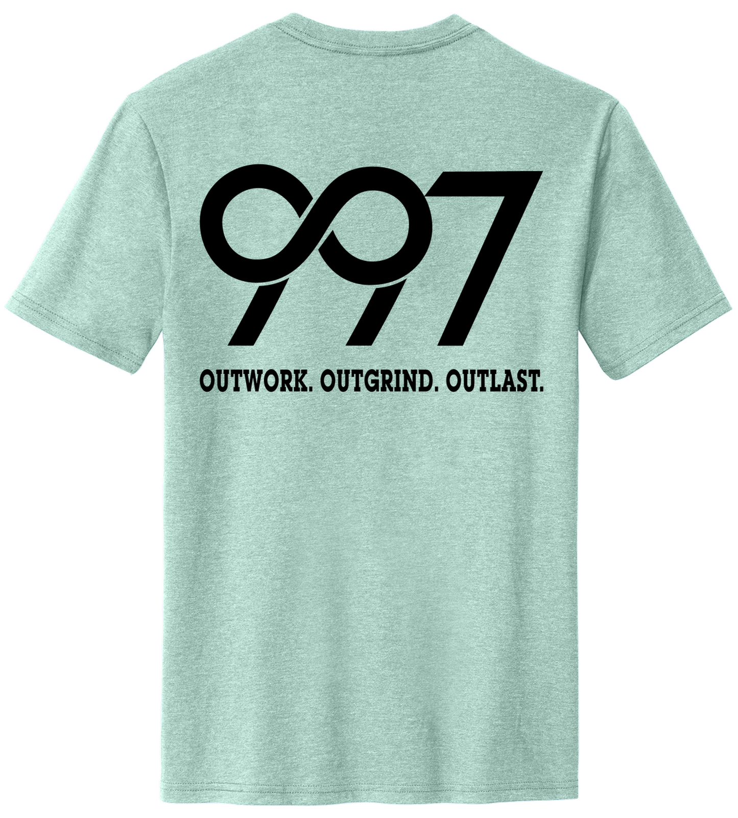 997 “Outwork. Outgrind. Outlast.” Motivational Tee